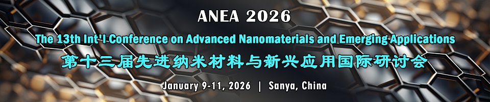 The 13th Int'l Conference on Advanced Nanomaterials and Emerging Applications(ANEA 2026)